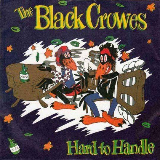 Coverafbeelding Hard To Handle - The Black Crowes