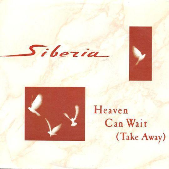 Coverafbeelding Siberia - Heaven Can Wait (Take Away)