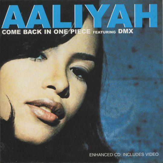 Coverafbeelding Come Back In One Piece - Aaliyah Featuring Dmx