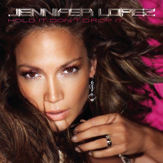 Coverafbeelding Jennifer Lopez - Hold It Don't Drop It