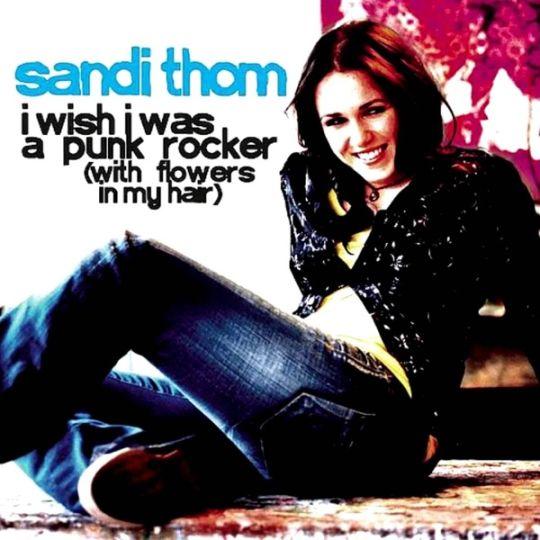 Coverafbeelding Sandi Thom - I Wish I Was A Punk Rocker (With Flowers In My Hair)