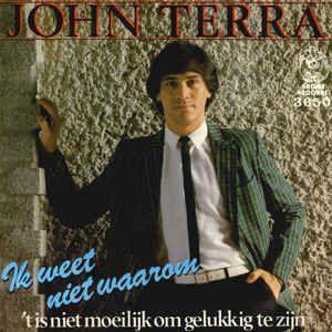 John Terra - Ik Weet Niet Waarom