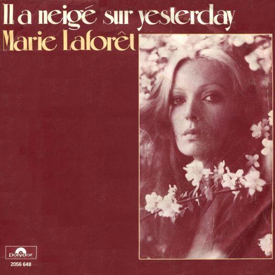 Coverafbeelding Marie Laforêt - Il A Neigé Sur Yesterday