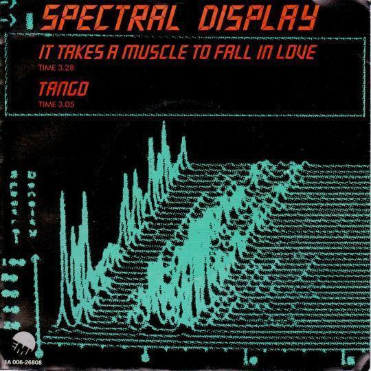 Coverafbeelding Spectral Display - It Takes A Muscle To Fall In Love
