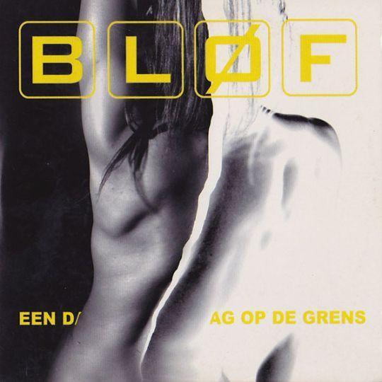 Coverafbeelding Bløf - Een Dag Op De Grens