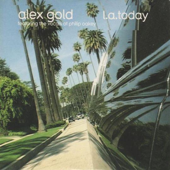 Coverafbeelding Alex Gold featuring the vocals of Philip Oakey - L.A. Today