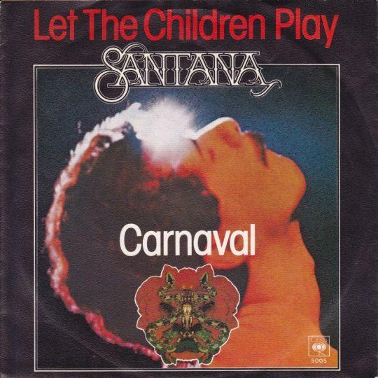 Coverafbeelding Let The Children Play - Santana