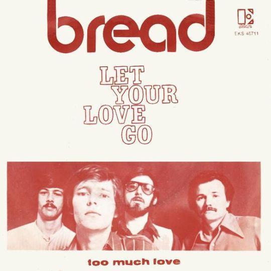 Coverafbeelding Let Your Love Go - Bread
