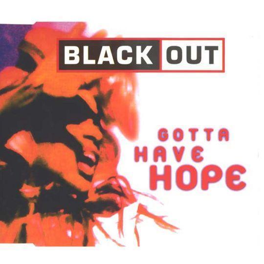 Coverafbeelding Blackout - Gotta Have Hope