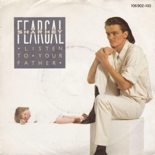 Coverafbeelding Listen To Your Father - Feargal Sharkey