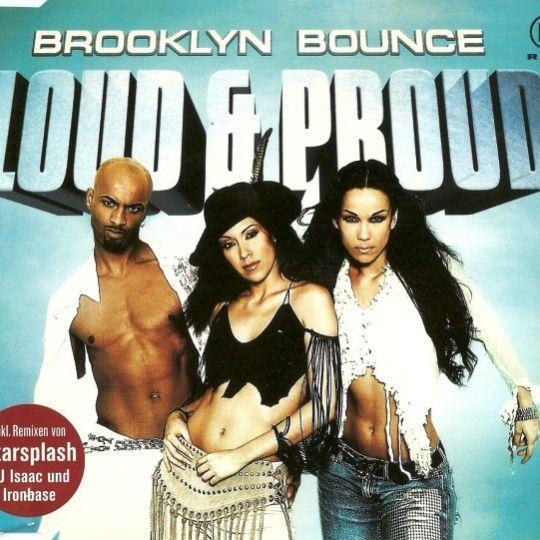 Coverafbeelding Loud & Proud - Brooklyn Bounce
