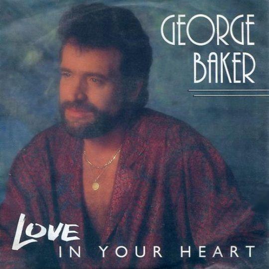 Coverafbeelding Love In Your Heart - George Baker