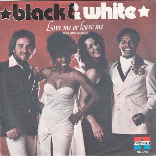 Coverafbeelding Black & White - Love Me Or Leave Me