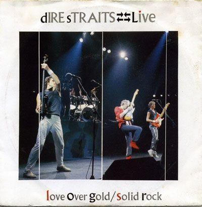 Coverafbeelding Dire Straits - Love Over Gold - Live