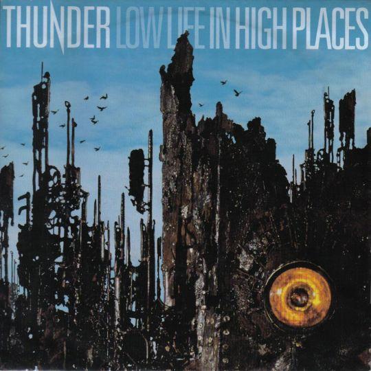 Thunder - Low Life In High Places