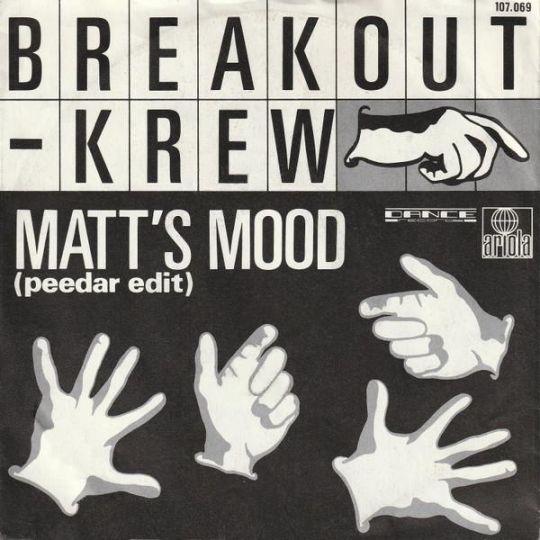 Coverafbeelding Breakout-Krew - Matt's Mood (Peedar Edit)