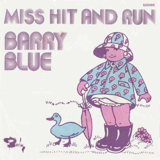 Coverafbeelding Barry Blue - Miss Hit And Run