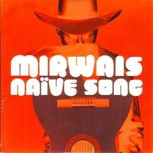 Coverafbeelding Mirwais - Naïve Song