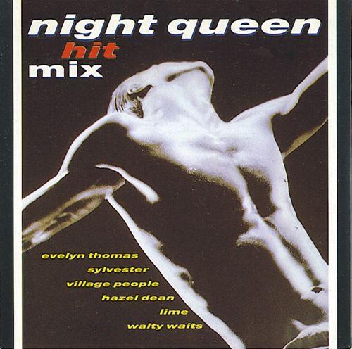 Night Queen Hit Mix - Night Queen Hit Mix