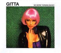Coverafbeelding Gitta - No More Turning Back!!