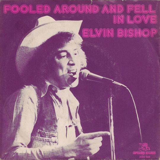 Coverafbeelding Elvin Bishop - Fooled Around And Fell In Love