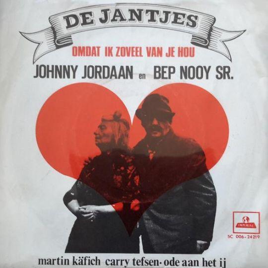 Coverafbeelding Johnny Jordaan en Bep Nooy Sr. - Omdat Ik Zoveel Van Je Hou