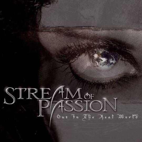 Coverafbeelding Stream Of Passion - Out In The Real World