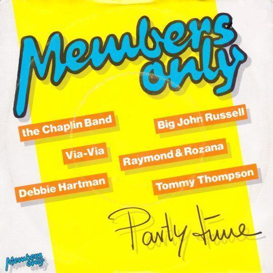 Members Only - Party Time