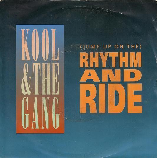 Coverafbeelding Kool & The Gang - (Jump Up On The) Rhythm And Ride