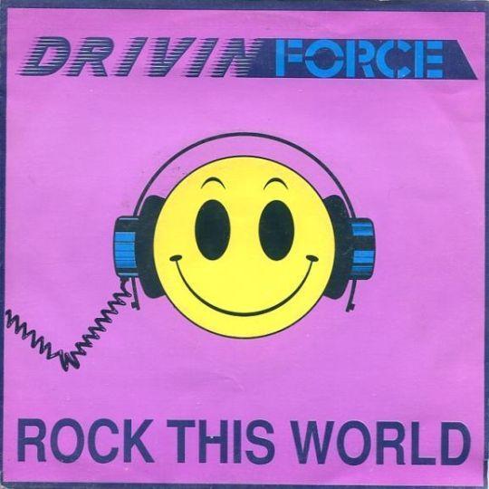 Drivin Force - Rock This World