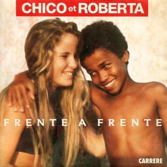 Coverafbeelding Chico et Roberta - Frente A Frente