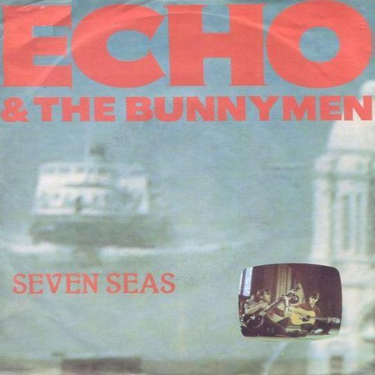 Coverafbeelding Echo & The Bunnymen - Seven Seas