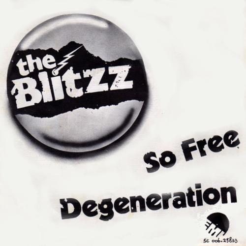 The Blitzz - So Free