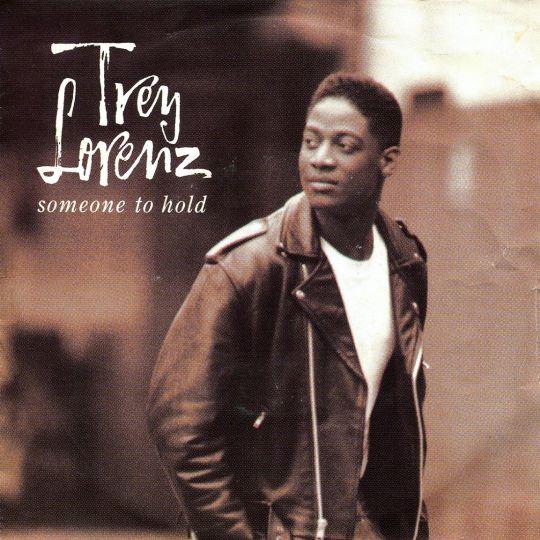 Coverafbeelding Trey Lorenz - Someone To Hold