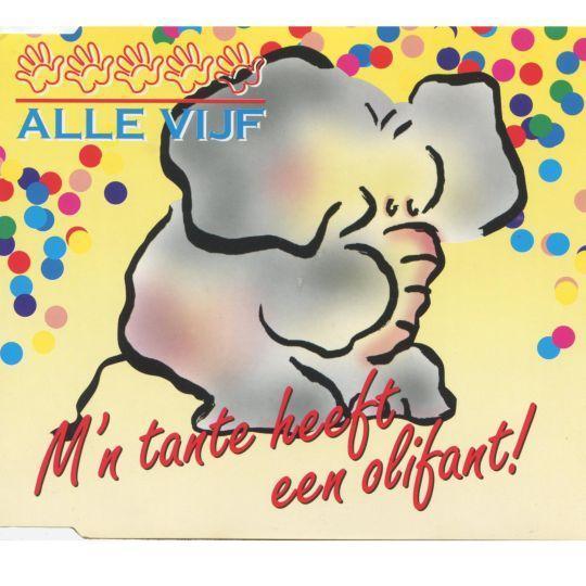 Coverafbeelding Alle Vijf - M'n Tante Heeft Een Olifant!