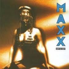 Maxx - Get-A-Way