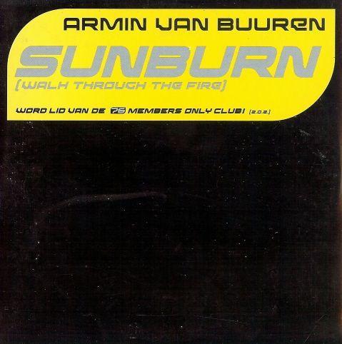 Coverafbeelding Sunburn (Walk Through The Fire) - Armin Van Buuren