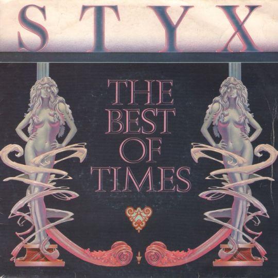 Coverafbeelding The Best Of Times - Styx
