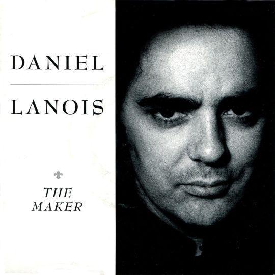 Daniel Lanois - The Maker