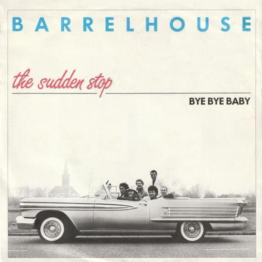 Coverafbeelding Barrelhouse - The Sudden Stop