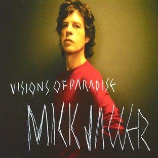 Coverafbeelding Visions Of Paradise - Mick Jagger