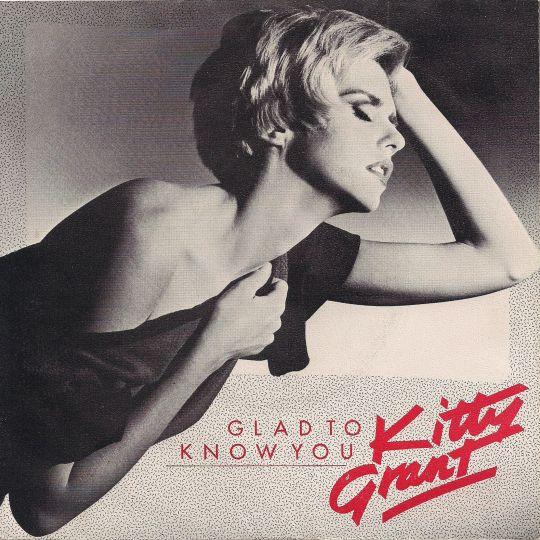 Kitty Grant - Glad To Know You