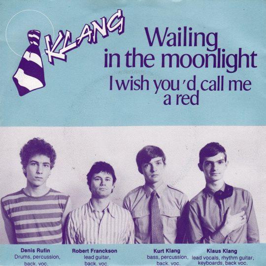 Coverafbeelding Klang - Wailing In The Moonlight