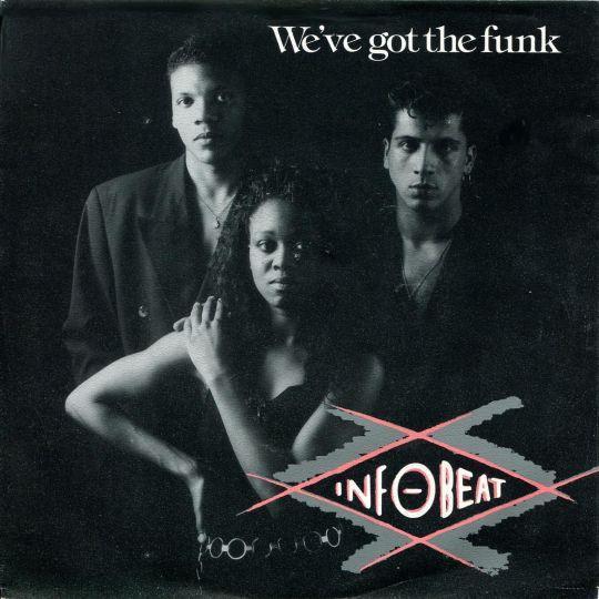 Coverafbeelding Infobeat - We've Got The Funk