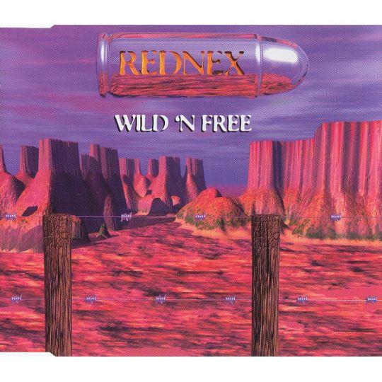 Coverafbeelding Rednex - Wild 'n Free