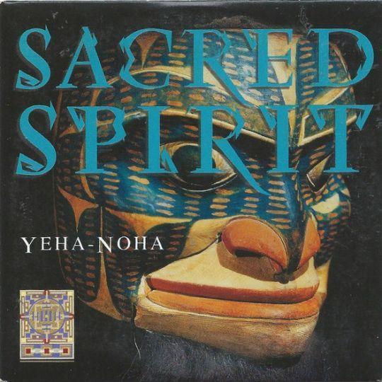 Coverafbeelding Sacred Spirit - Yeha-Noha