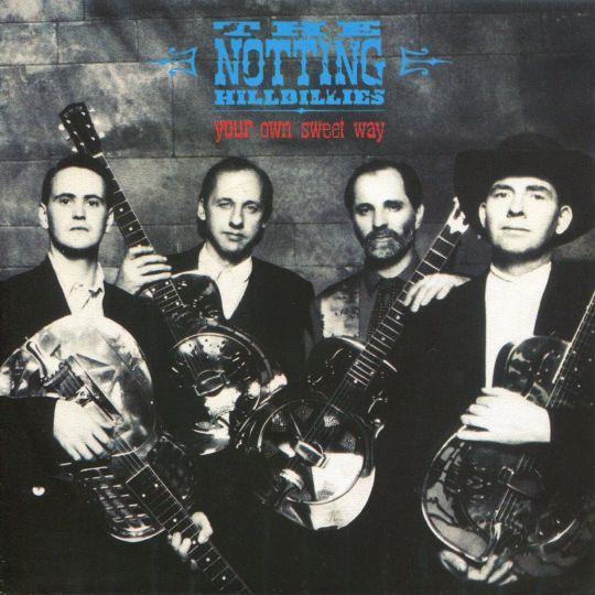 Coverafbeelding The Notting Hillbillies - Your Own Sweet Way