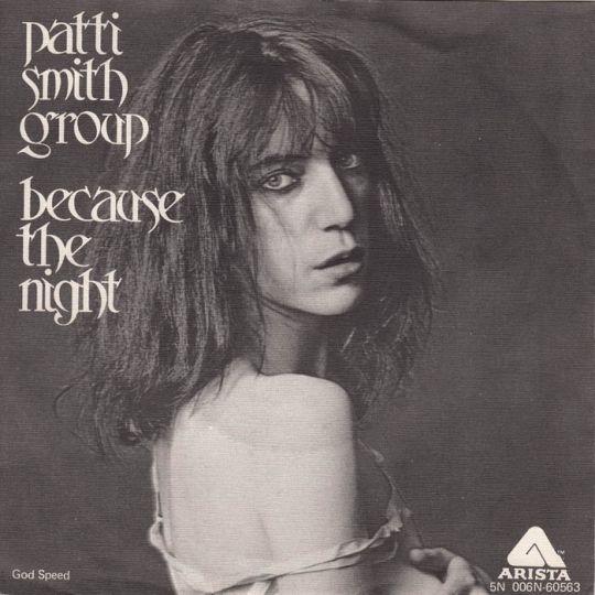 Coverafbeelding Patti Smith Group - Because The Night