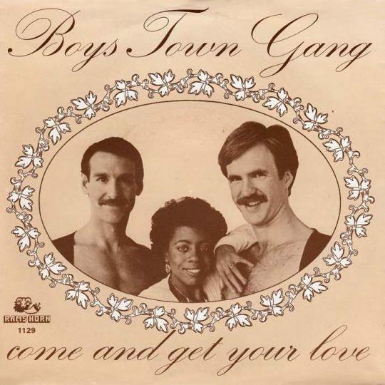 Coverafbeelding Come And Get Your Love - Boys Town Gang