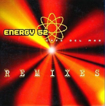 Energy 52 - Cafe Del Mar - Remixes